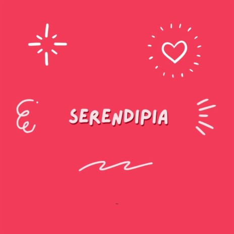 serendipia | Boomplay Music