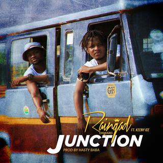 Junction ft. Keeny Ice lyrics | Boomplay Music