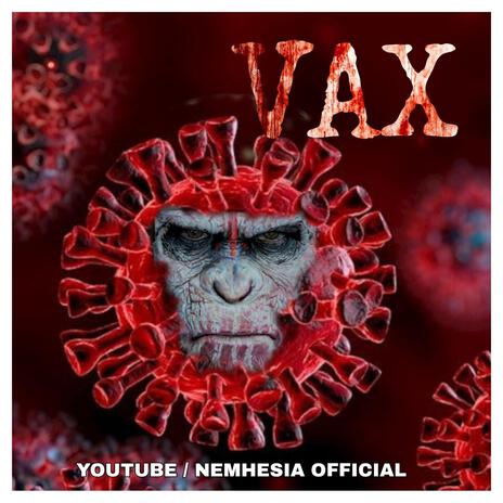 VAX (A war against the gods) | Boomplay Music