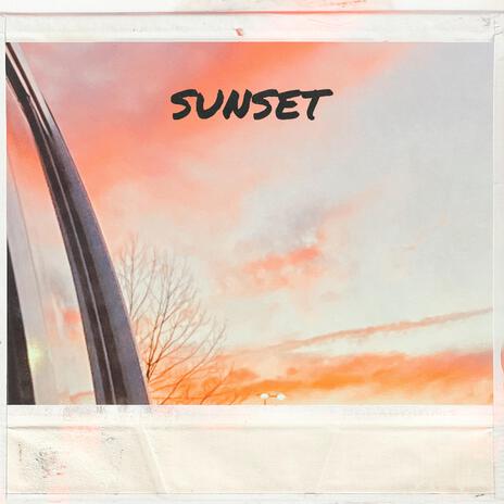 SUNSET | Boomplay Music