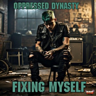 Fixing Myself