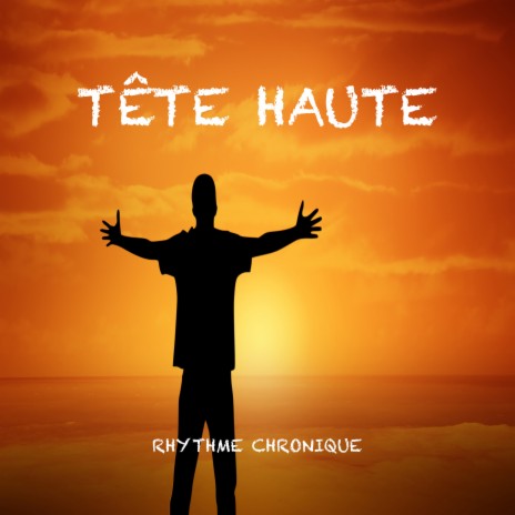 Tête Haute | Boomplay Music