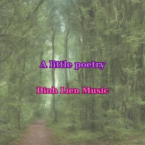 A little poetry | Boomplay Music