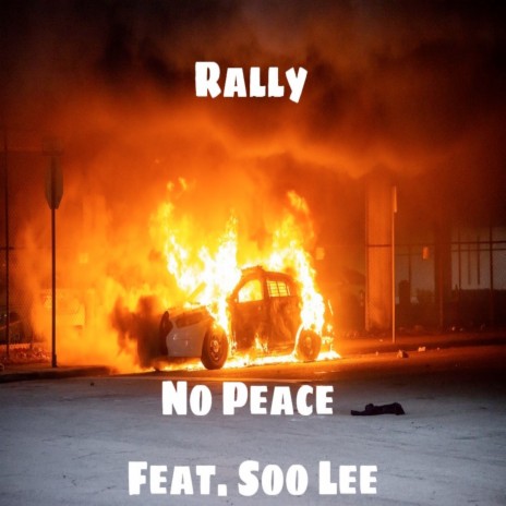 No Peace ft. Soo Lee | Boomplay Music