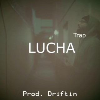 LUCHA (Instrumental Trap Piano)
