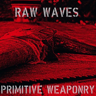 Primitive Weaponry