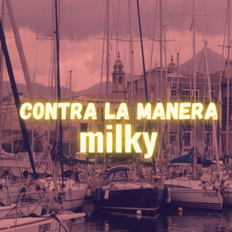 Contra La Manera | Boomplay Music