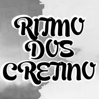 A VOLTA DO MAGRÃO RITMO DOS CRETINO