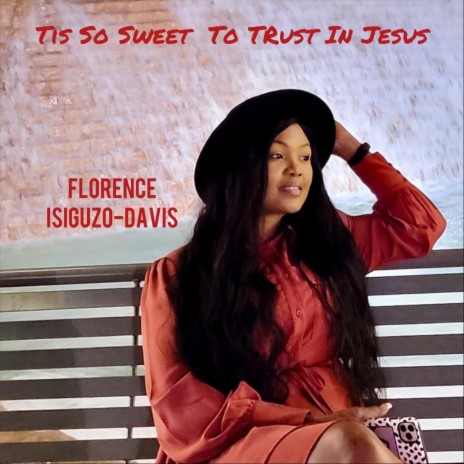 Tis so Sweet to Trust in Jesus | Boomplay Music