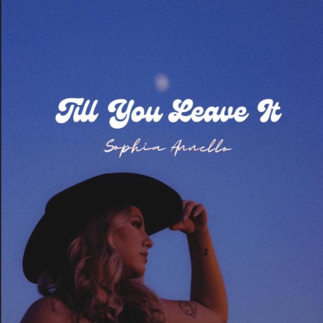 Till You Leave It | Boomplay Music