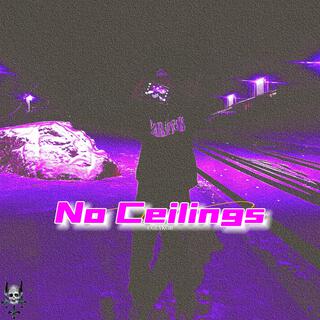 No Ceilings (LITE)