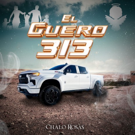 El Güero 313 | Boomplay Music