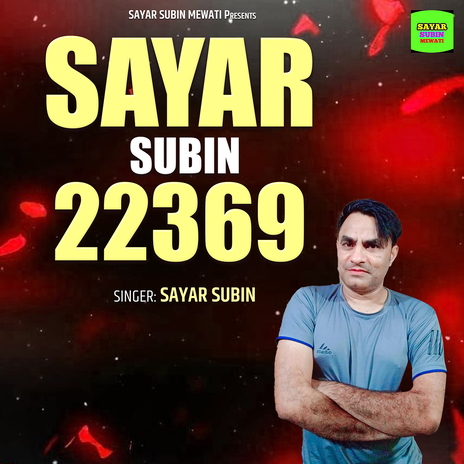 Sayar Subin 22369 | Boomplay Music