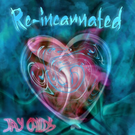 Reincarnated | Boomplay Music