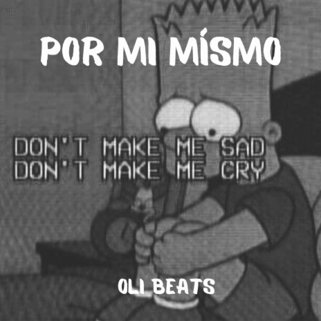 Por Mí Mísmo - Boom Bap Beat | Boomplay Music