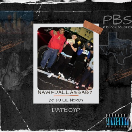 NAWFDALLASBABY | Boomplay Music