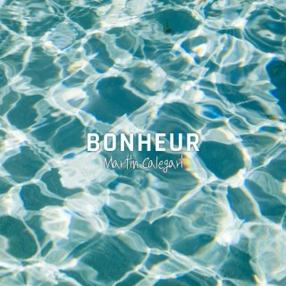 Bonheur | Boomplay Music