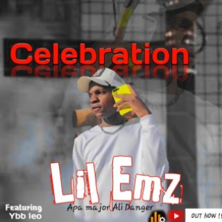 Lil Emz ft Ybb Leo_-Celebration