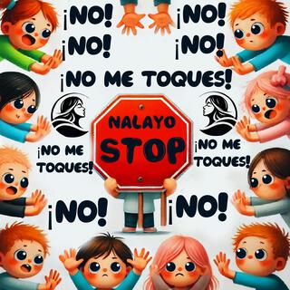 ¡STOP! ¡STOP! ¡STOP!