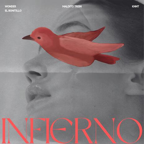 INFIERNO ft. Maldito Trein & Knnt | Boomplay Music