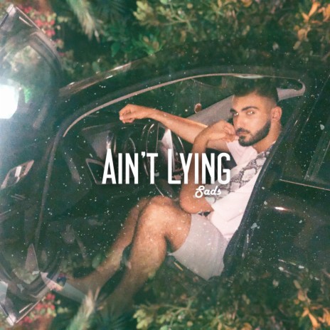 Ain't Lying | Boomplay Music