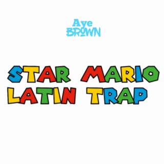 Star Mario Latin Trap