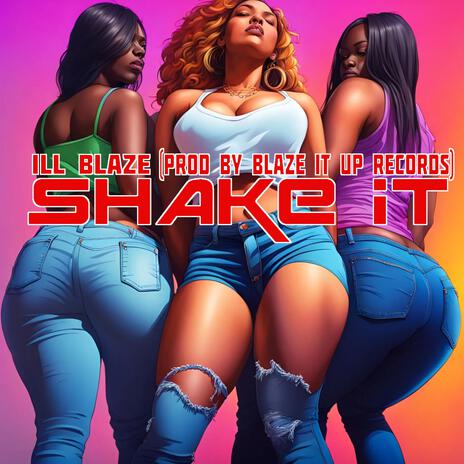 Shake It | Boomplay Music