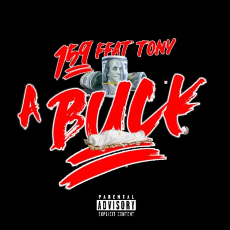 A Buck | Boomplay Music