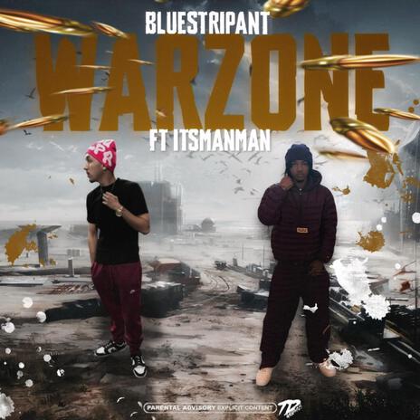 Warzone ft. ItsManMan | Boomplay Music