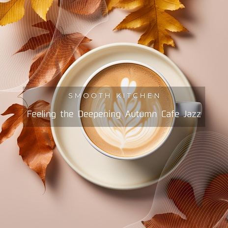 Mellow Autumn Dreams | Boomplay Music