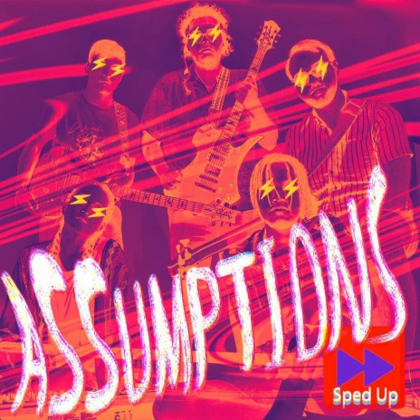 ASSUMPTIONS (Sped Up) | Boomplay Music