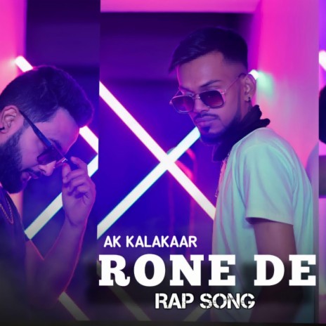 Rone De ft. Kalakaar | Boomplay Music