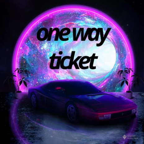 One way ticket ft. CHRISTHEG | Boomplay Music