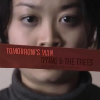 Dying & the Trees EP