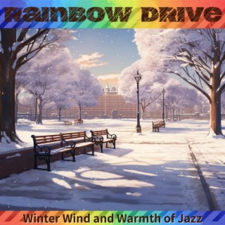 Winter Wind and Warmth of Jazz