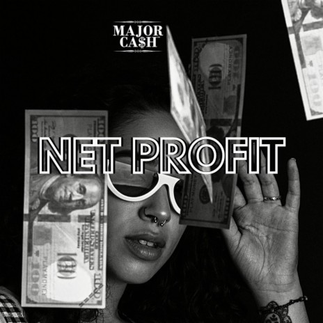 Major Cash Net Profit | Boomplay Music