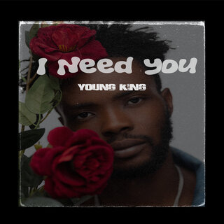 I Need You