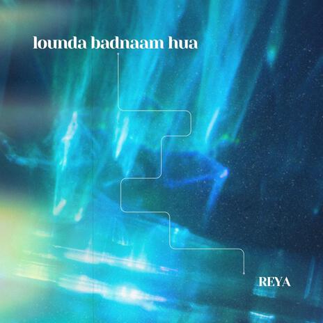 LOUNDA BADNAAM HUA | Boomplay Music