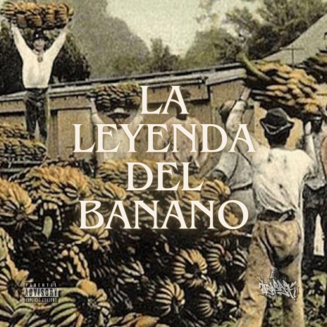 La Leyenda del Banano | Boomplay Music