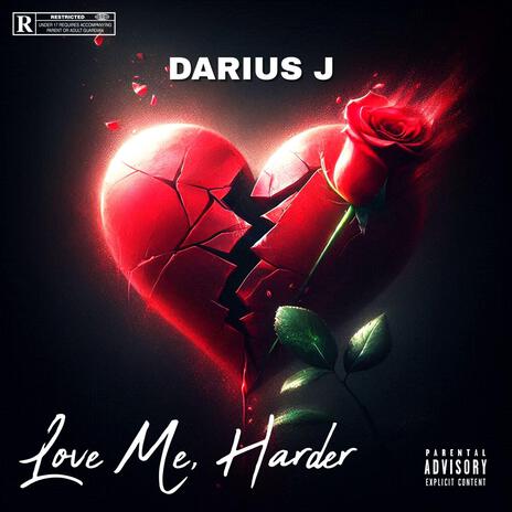 Love Me, Harder | Boomplay Music