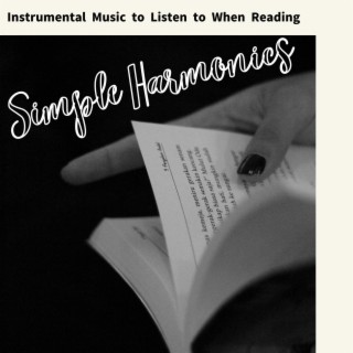 Instrumental Music to Listen to When Reading