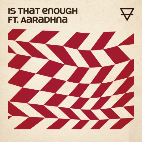Is That Enough ft. Aaradhna