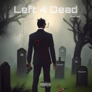 Left 4 Dead