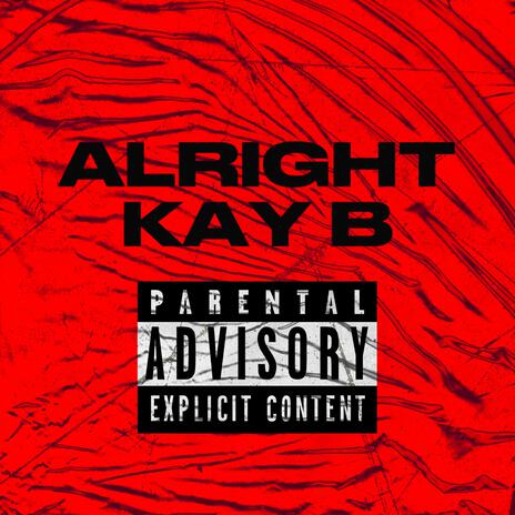 ALRIGHT | Boomplay Music