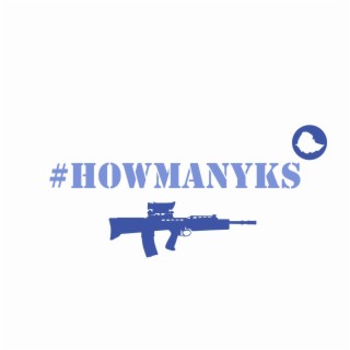 #Howmanyks