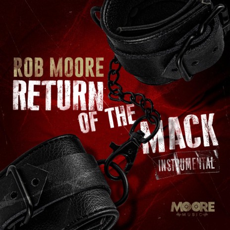 Return of the Mack (Instrumental) | Boomplay Music