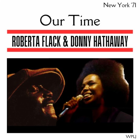 You’ve Got A Friend (Live New York '71) ft. Donny Hathaway | Boomplay Music