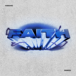 Faith (Remixes)