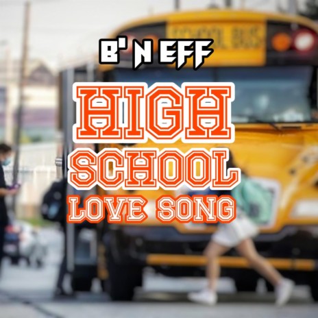 HIGH SCHOOL LOVE SONG (HSLS) | Boomplay Music