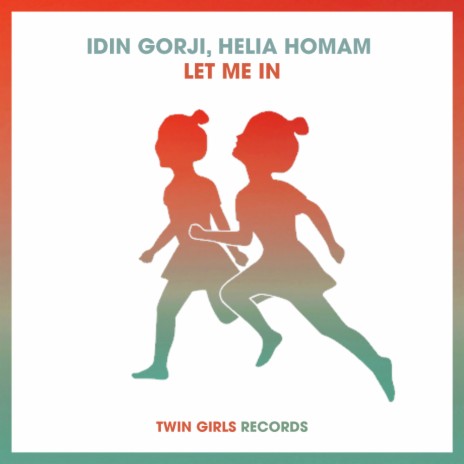 Let Me In ft. Helia Homam | Boomplay Music